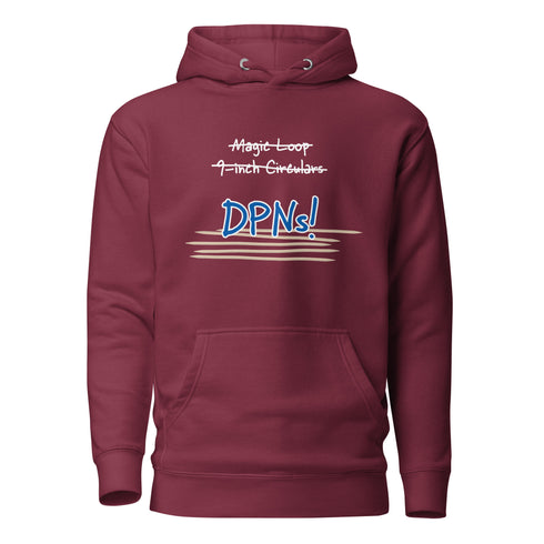 Double Pointed Needles DPNs Hoodie for Knitters